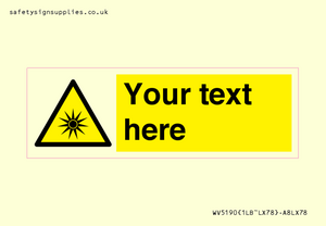 Custom Optical Radiation Sign